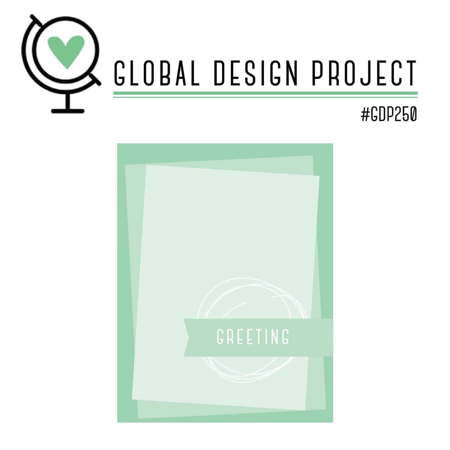 Global Design Project 250
